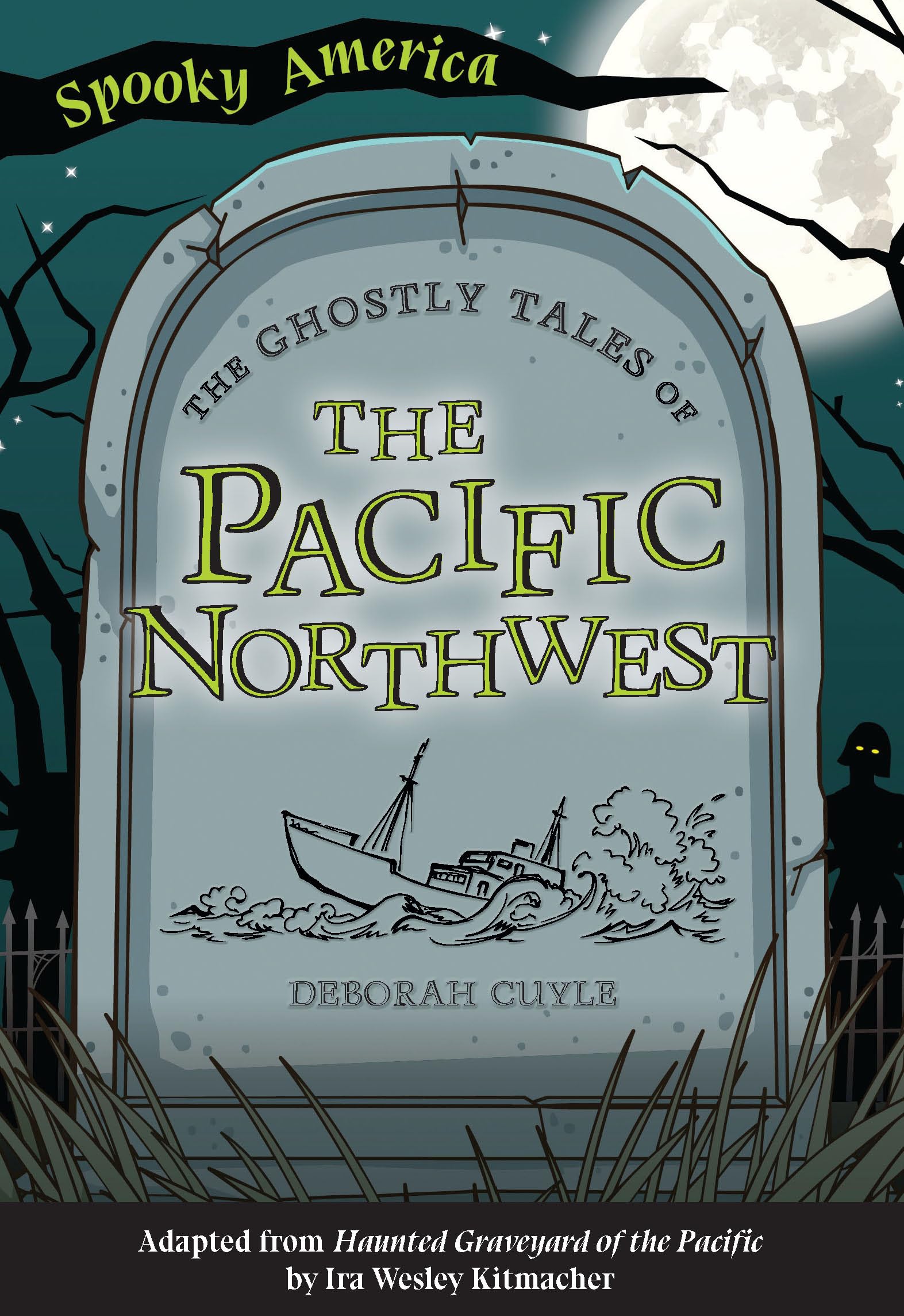 The Ghostly Tales of the Pacific Northwest (2022)